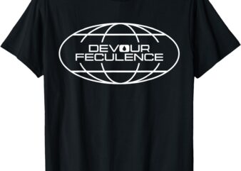 Devour Feculence Funny 86 Tee Macrodata Vintage Refinement T-Shirt