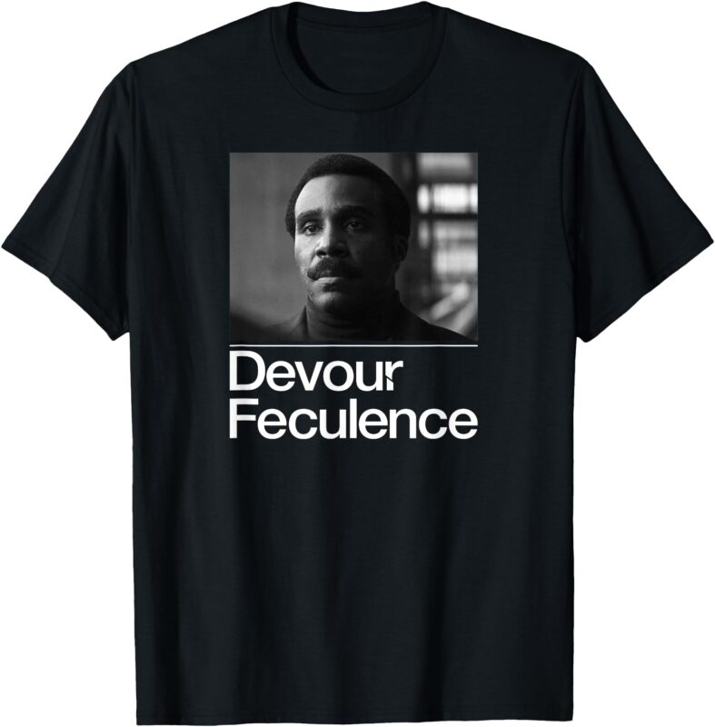 Devour Feculence Milchick B&W Photo With Quote Graphic Tee T-Shirt