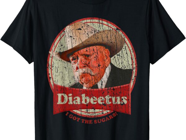 Diabetes awareness diabeetus i got the sugars t-shirt
