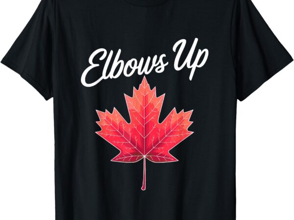 Elbows up bold canada north strong pride t-shirt