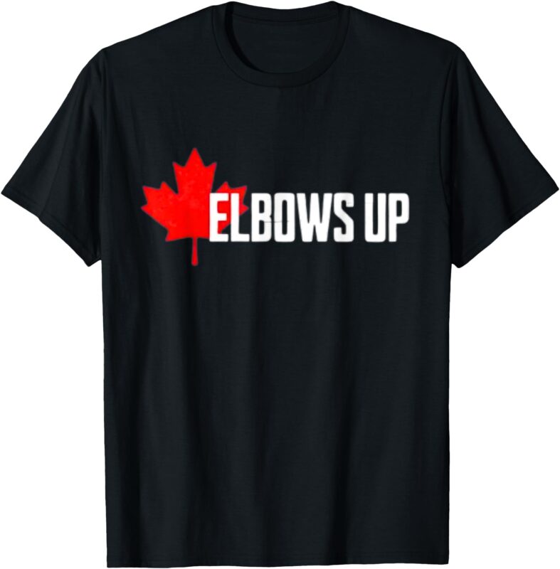Elbows Up Canada T-Shirt