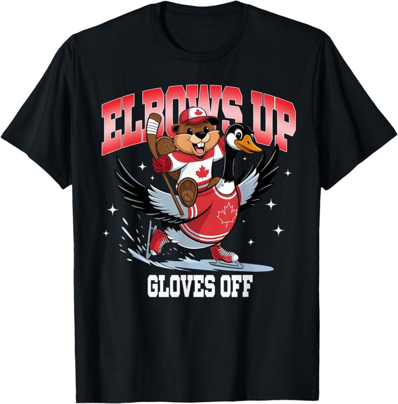 Elbows Up Gloves Off Funny Hockey Canada Flag T-Shirt