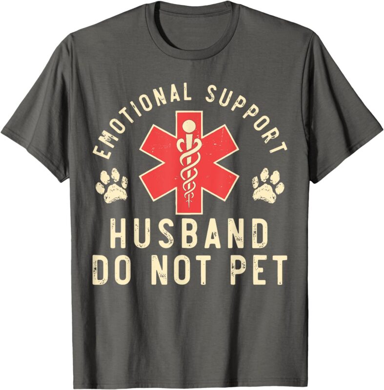 Emotional Support Husband Do Not Pet Vintage Retro T-Shirt