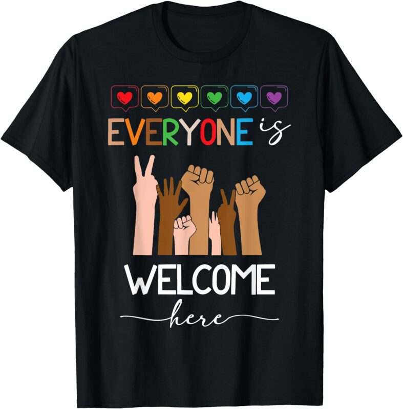 Everyone Is Welcome Here Idaho Teacher For Men Women T-Shirt