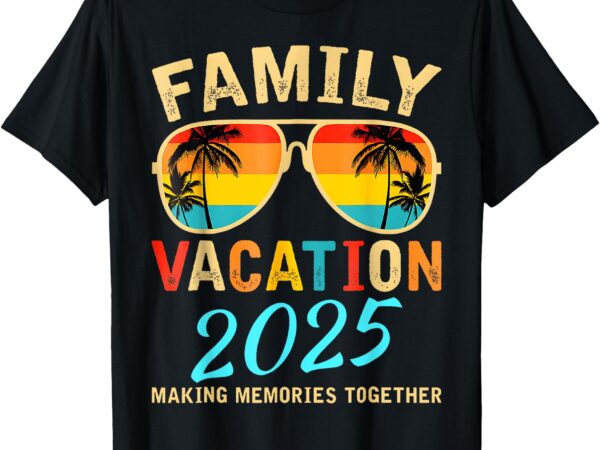 Family vacation 2025 beach matching summer vacation 2025 t-shirt