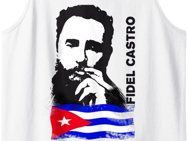 Fidel castro cuba revolution cigar demo flag tank top t shirt graphic design