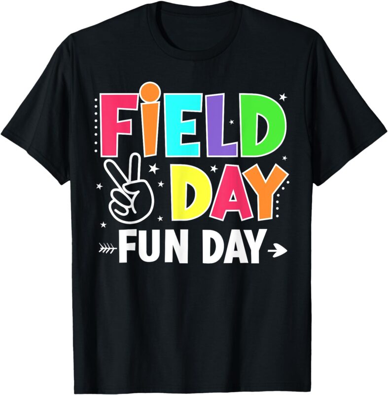 Field Day Fun Day Funny For Teacher Kids Field Day 2025 T-Shirt