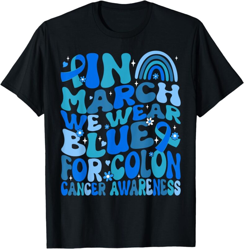 Funny Colon Cancer Shirt Colon Cancer Awareness Support T-Shirt