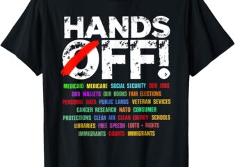 Hands Off Protest Social Security And Medicare Protest T-Shirt
