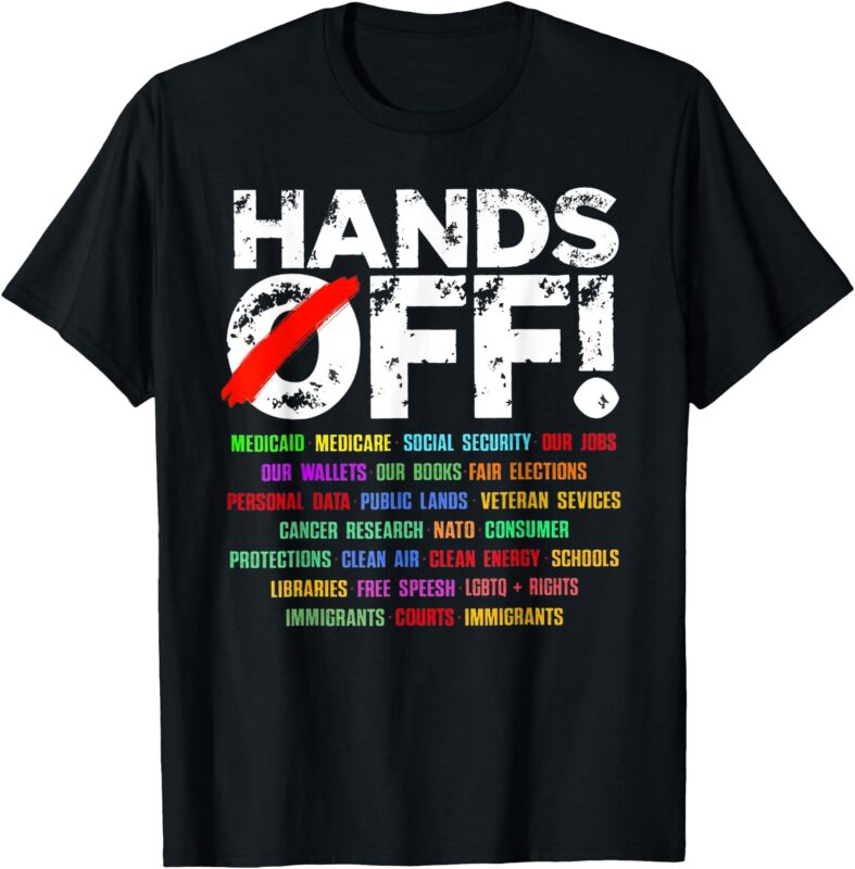 Hands Off Protest Social Security And Medicare Protest T-Shirt