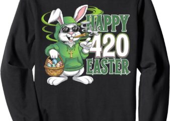 Happy 420 Easter Bunny Cool Funny Weed Smoking Sweatshirt
