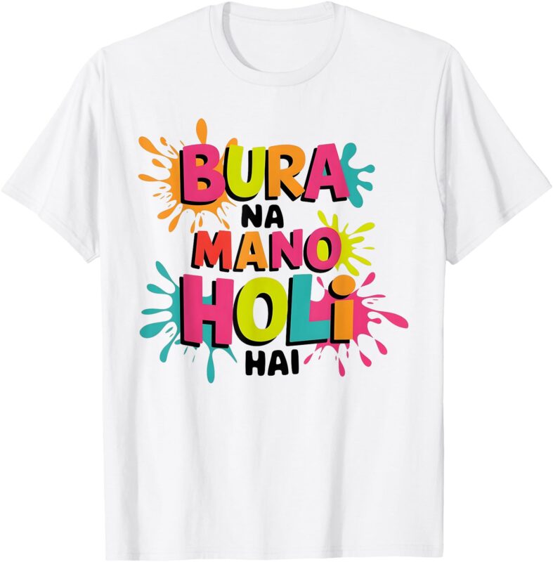 Happy Holi Festival India Colors, Bura Na Mano Holi Hai kids T-Shirt