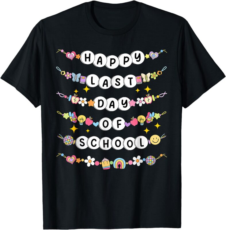 Happy Last Day Of School Friendship Bracelets Teacher Kids T-Shirt