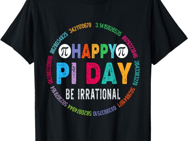 Happy pi day pie funny math coach teacher pi day lover nerdy t-shirt