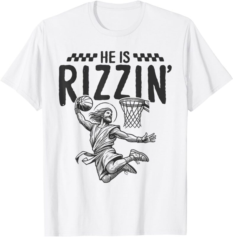 He Is Rizzin Funny Jesus Basketball Easter Christian Men Boy T-Shirt