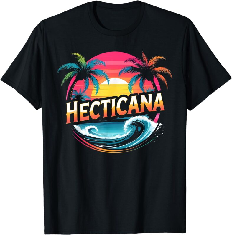 Hecticana Beach Vibes T-Shirt