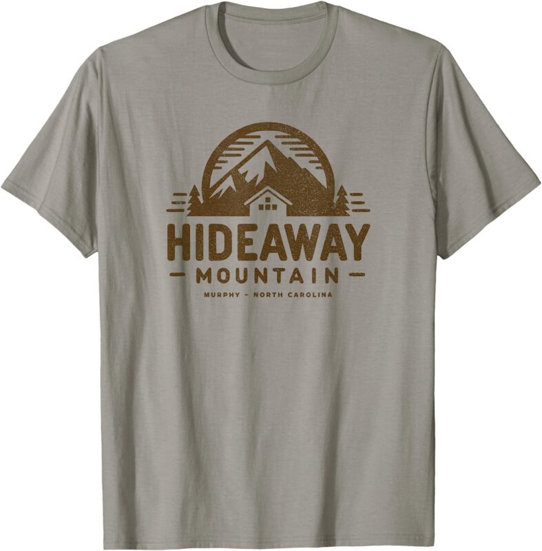 Hideaway Mountain Murphy North Carolina scenic rustic cabin T-Shirt