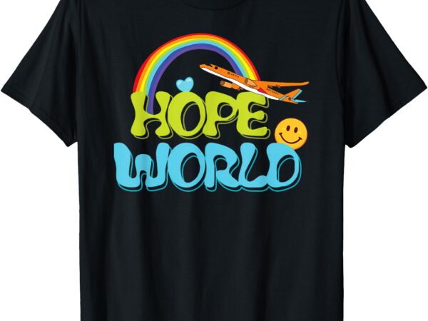 Hope world colorful rainbow t-shirt Hope world colorful rainbow t-shirt