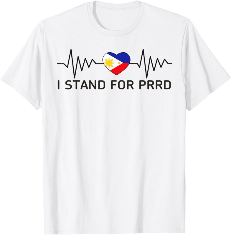 I Stand for PRRD Supporter Digong Duterte Philippine T-Shirt