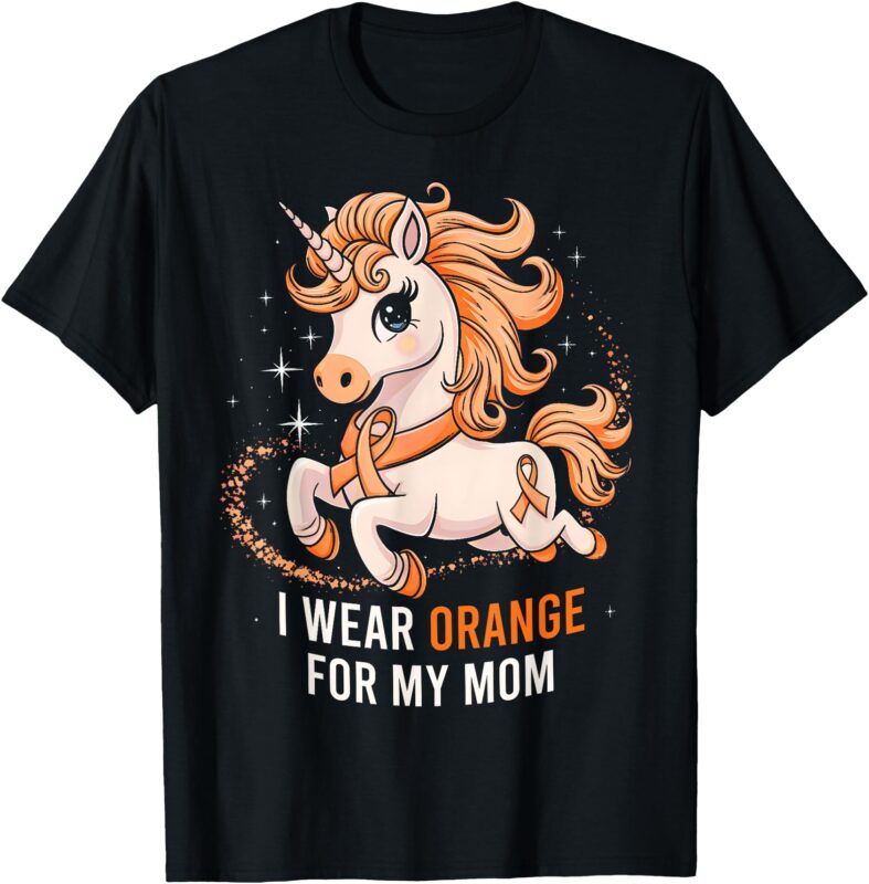 I Wear Orange For My Mom Unicorn MS Awareness T-Shirt