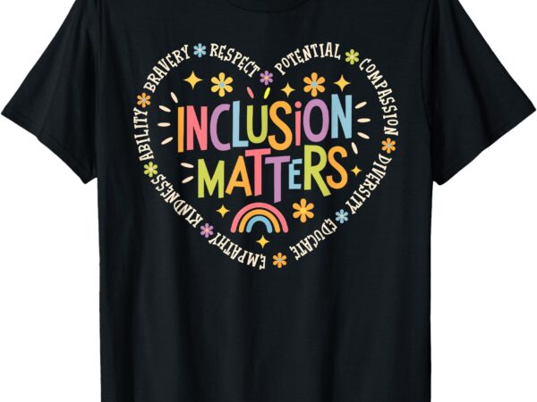 Inclusion matters special education teacher autism awareness t-shirt