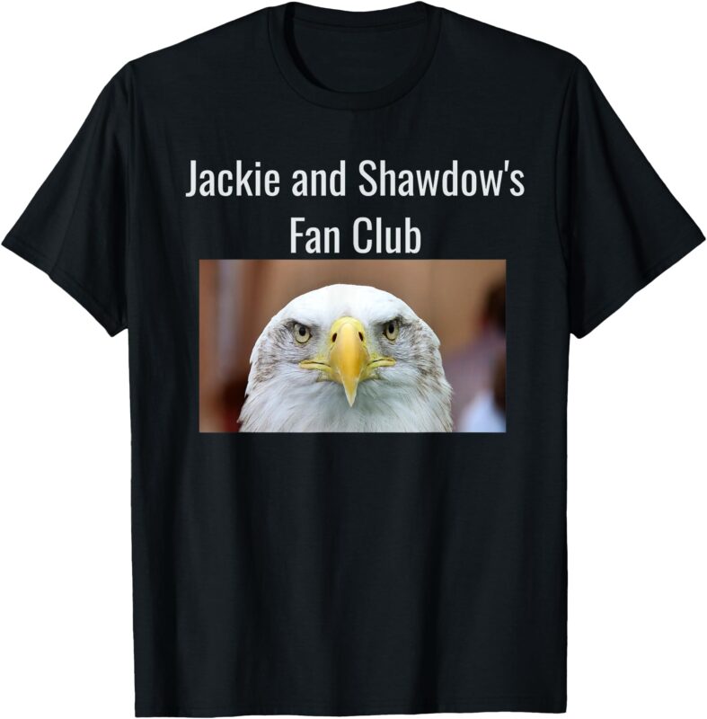 Jackie and Shadow eagles T-Shirt