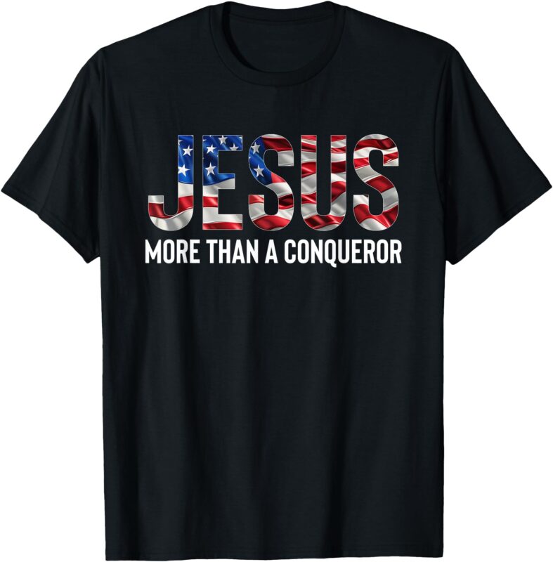 Jesus More Than A Conqueror American Flag Vintage T-Shirt