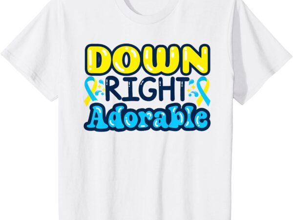 Kids down syndrome awareness day down right adorable kids baby t-shirt