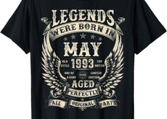 Legends Were born in 1993 32nd Bday gifts For Men May T-Shirt