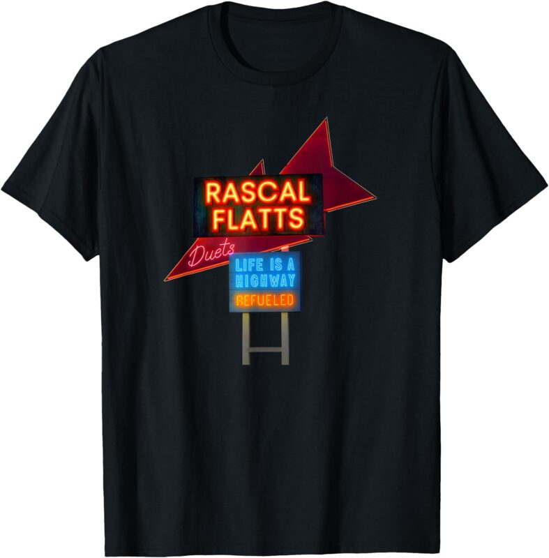 Life Is A Highway_ Refueled Duets T-Shirt