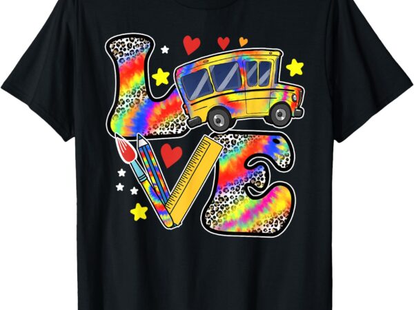 Love bus driver life school bus driver retired drivers t-shirt