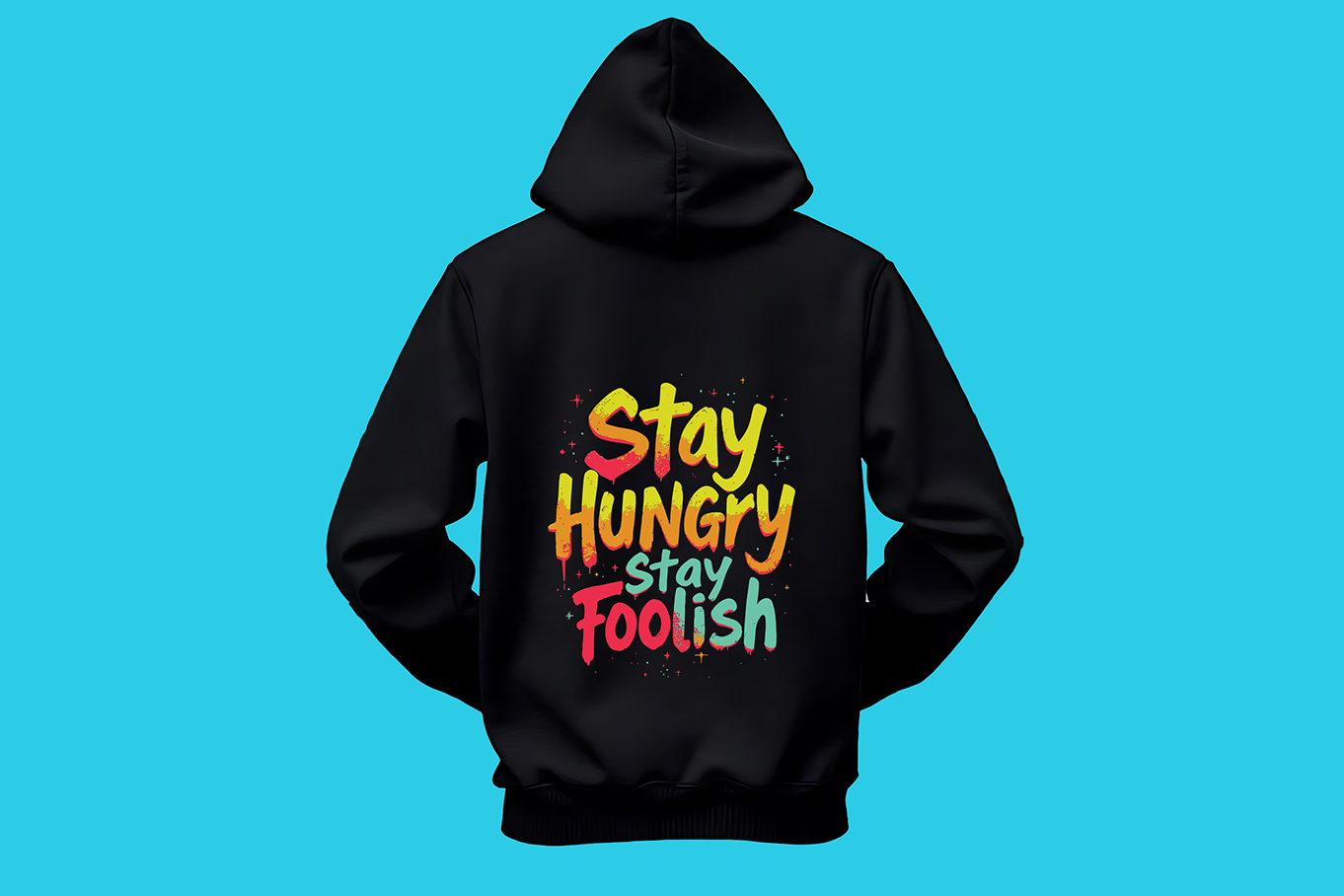 Stay Hungry Stay Foolish Typography T-Shirt Design