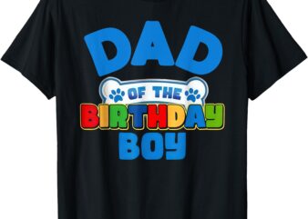 Mom And Dad Of The Birthday Boy Dog Family Party Decorations T-Shirt