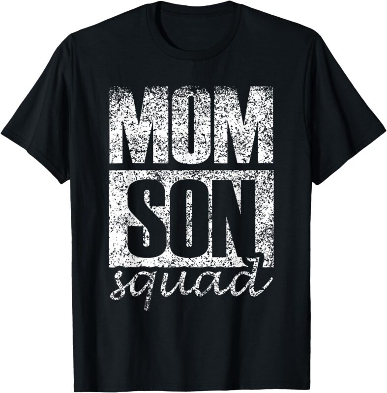 Mommy Son Squad Mother’s Day Matching Mom Sons Mother Son T-Shirt
