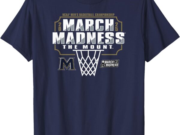 Mount st. mary’s mountaineers march madness 2025 men’s bball t-shirt