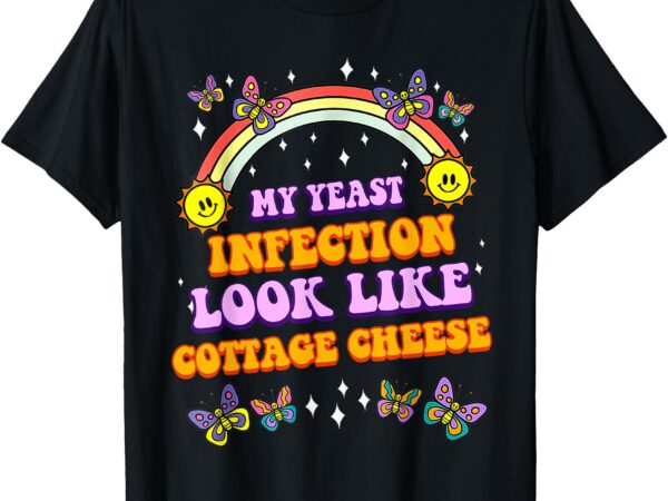 My yeast infection funny nasty adult humor roulette game t-shirt