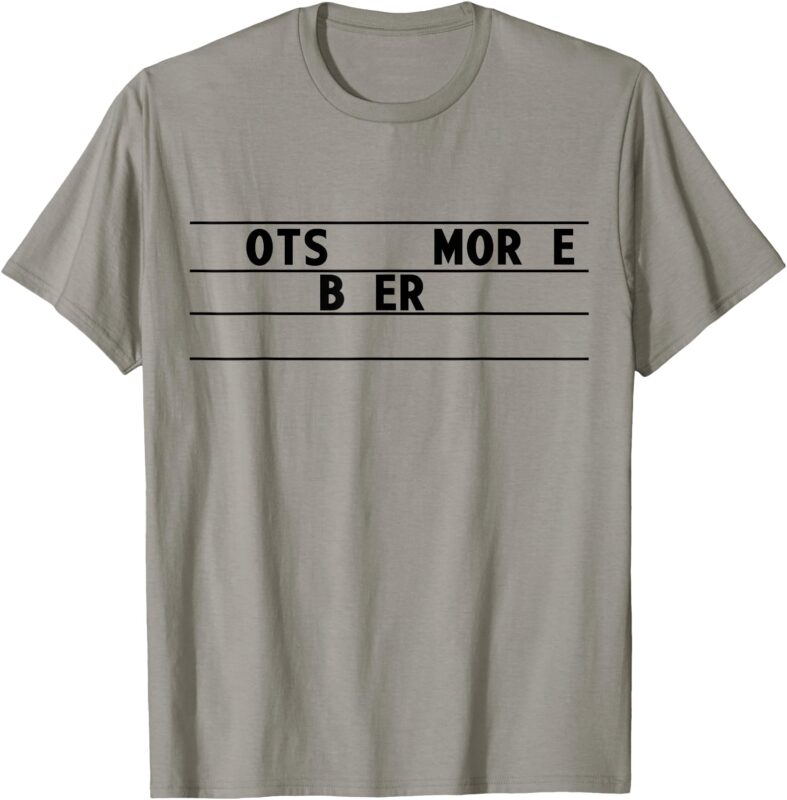 OTS MORE BER T-Shirt