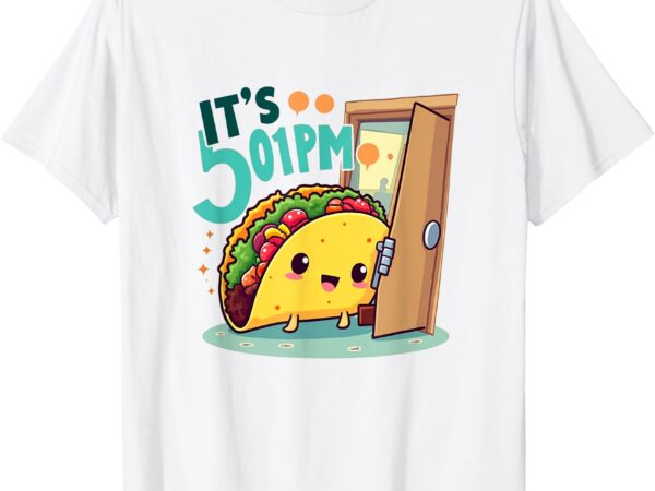 Office humor taco escape corporate work 9 to 5 t-shirt