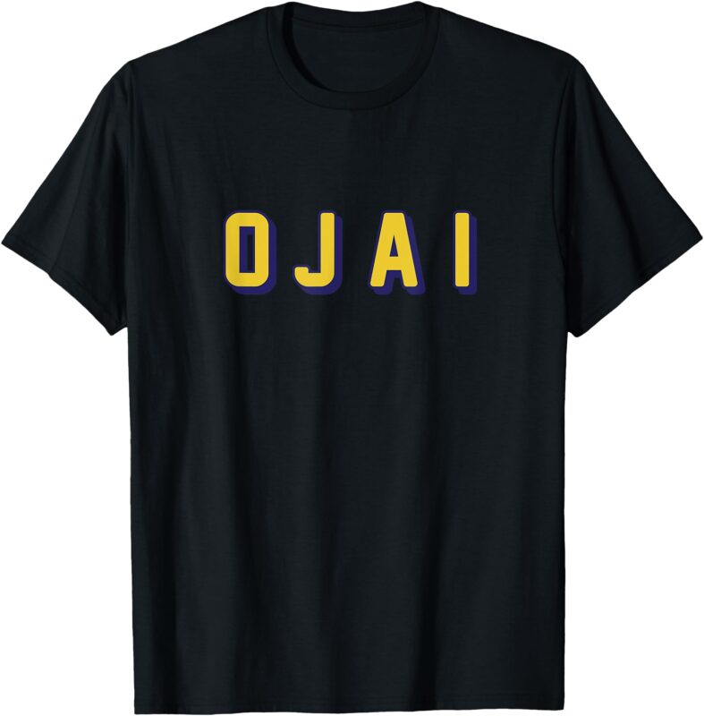 Ojai California on darks T-Shirt