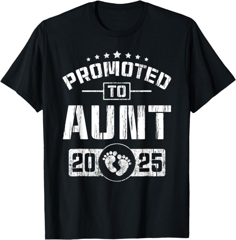Promoted To Aunt Est. 2025 Funny Soon To Be Aunt T-Shirt