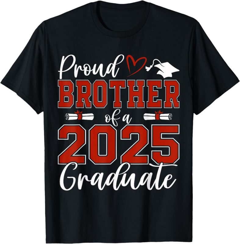 Proud brother of a class of 2025 graduate senior graduation T-Shirt