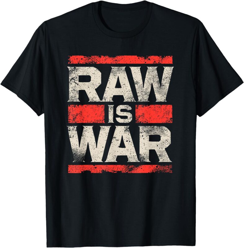 Raw is War Pro Wrestling Famous Vintage 90s Art T-Shirt