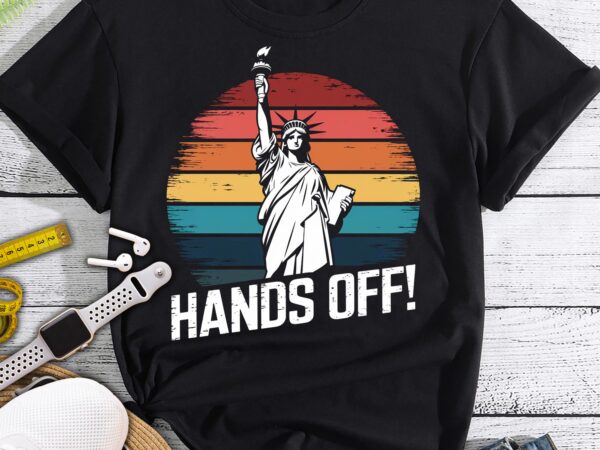 Resist resistance statue of liberty hands off protest t-shirt