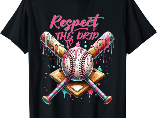 Respect the drip baseball home plate ice cream dripping t-shirt