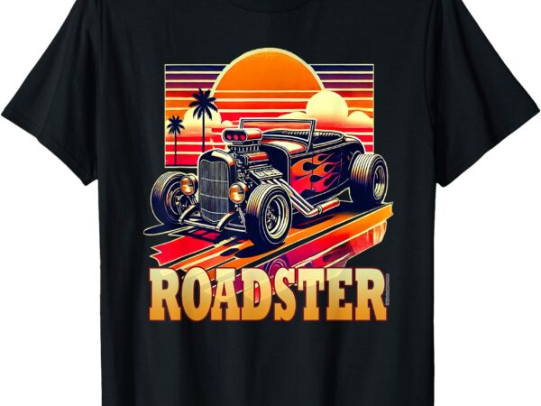 Retro vintage 80s roadster car street rod classic dad race t-shirt