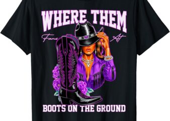 Retro boots on the ground t shirt where them fans at T-Shirt