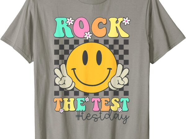 Rock the test motivational testing day smile face test day t-shirt