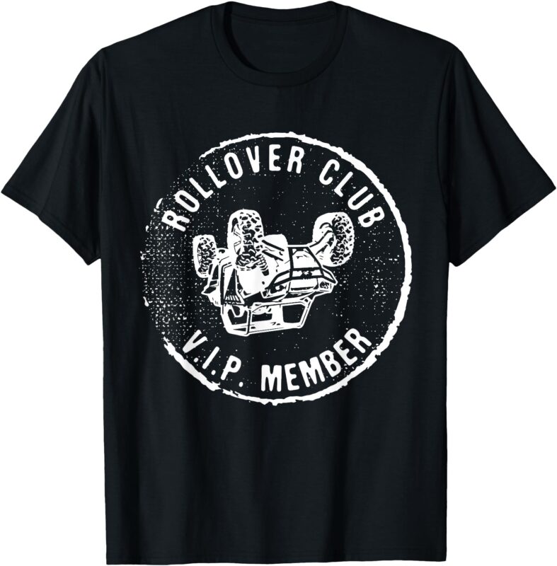 Rollover Club UTV SXS Funny Side By Side Offroad Riding T-Shirt