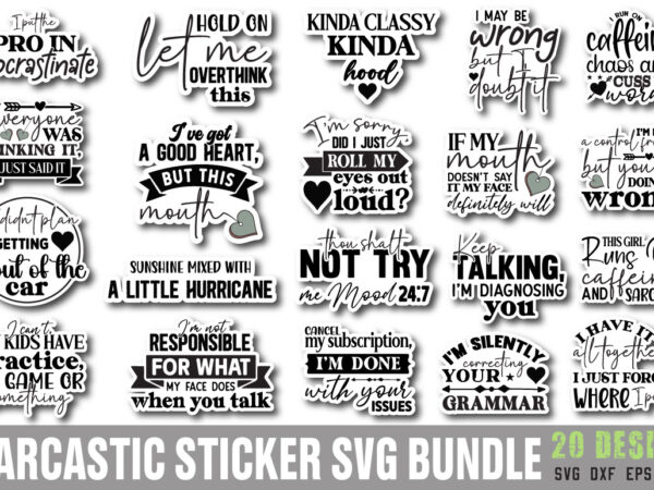 Sarcastic sticker t-shirt bundle sarcastic sticker svg bundle Sarcastic sticker t-shirt bundle sarcastic sticker svg bundle