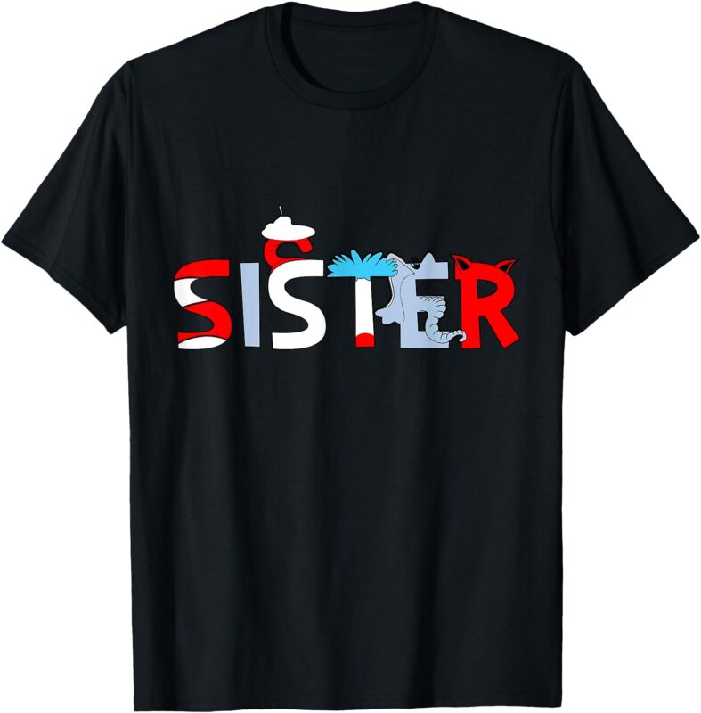 Sister Birthday Boy Doctor Teacher Cat In Hat Cool Funny T-Shirt